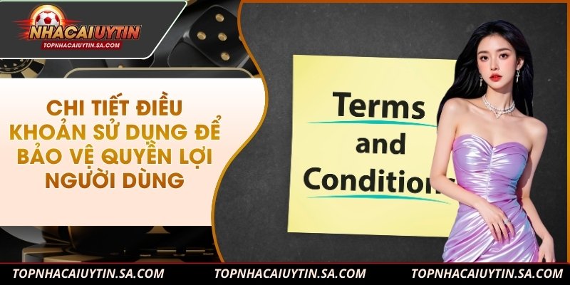 Chi tiết từng điều khoản Topnhacaiuytin đối với người chơi