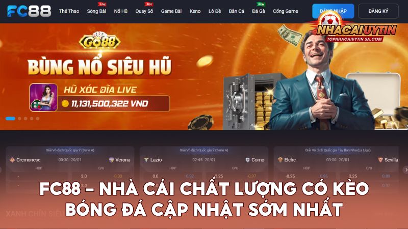 FC88 – Nhà cái chất lượng có kèo bóng đá cập nhật sớm nhất